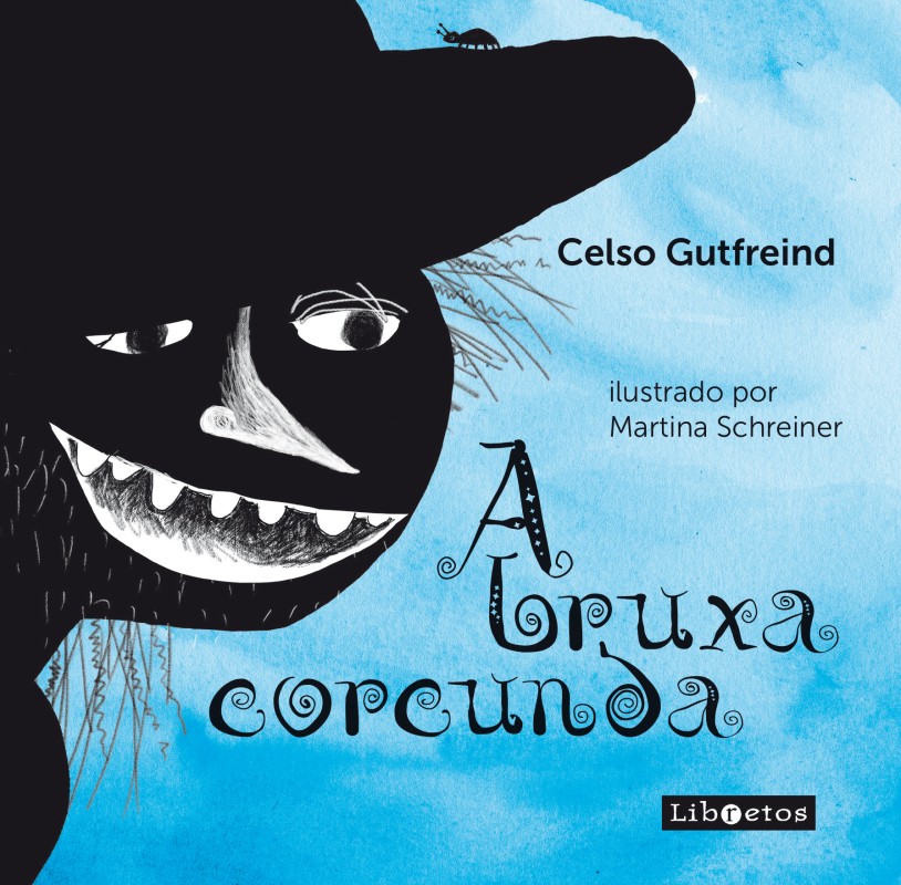 A viagem da bruxa, de Celso Gutfreind